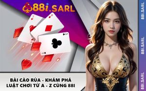 Bài Cào Rùa - Khám Phá Luật Chơi Từ A - Z Cùng 88I